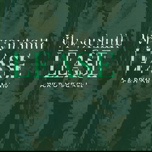 Why You Should Lease A Car For Your Family